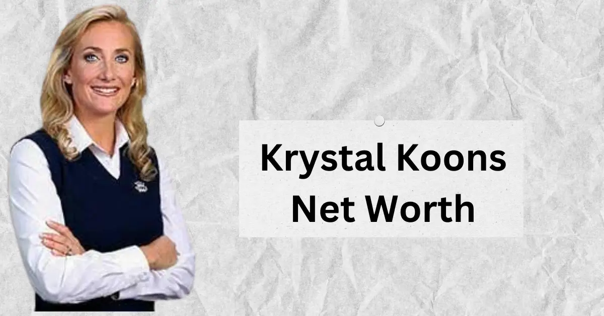 Krystal Koons Net Worth: Age, Height & Family Insights